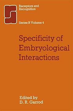 portada Specificity of Embryological Interactions (Receptors and Recognition, 4) (en Inglés)