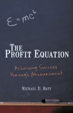 portada The Profit Equation: Achieving Success Through Measurement (in English)