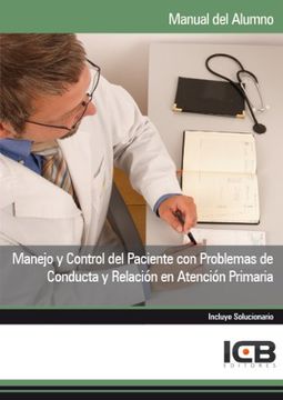 portada Manejo Y Control Del Paciente Con Problemas De Conducta Y Relación En Atención Primaria (in Spanish)