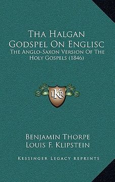 portada tha halgan godspel on englisc: the anglo-saxon version of the holy gospels (1846)