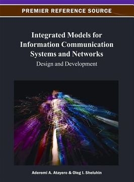 portada integrated models for information communication systems and networks: design and development