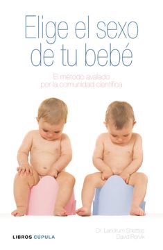 portada Elige el Sexo de tu Bebé: El Método Avalado por la Comunidad Científica