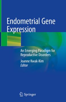 portada Endometrial Gene Expression: An Emerging Paradigm for Reproductive Disorders