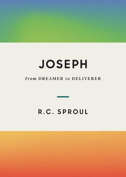 portada Joseph: From Dreamer to Deliverer (en Inglés)