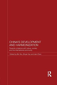 portada China's Development and Harmonization: Towards a Balance With Nature, Society and the International Community (en Inglés)