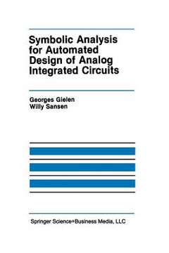 portada Symbolic Analysis for Automated Design of Analog Integrated Circuits (in English)