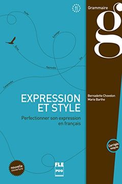 portada Expression et style : Perfectionner son expression en français (Grammaire)