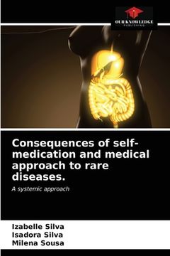 portada Consequences of self-medication and medical approach to rare diseases.