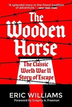portada The Wooden Horse: The Classic World war ii Story of Escape (in English)