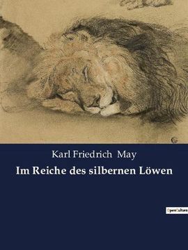portada Im Reiche des silbernen Löwen (in German)