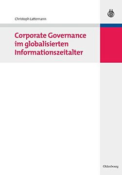 portada Corporate Governance im Globalisierten Informationszeitalter (in German)