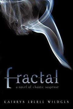 portada Fractal: A Novel of Chaotic Suspense (en Inglés)