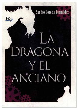 portada La Dragona y el Anciano (in Spanish)
