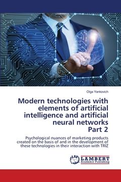 portada Modern technologies with elements of artificial intelligence and artificial neural networks Part 2 (in English)