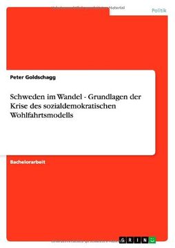 portada Schweden im Wandel - Grundlagen der Krise des sozialdemokratischen Wohlfahrtsmodells (German Edition)