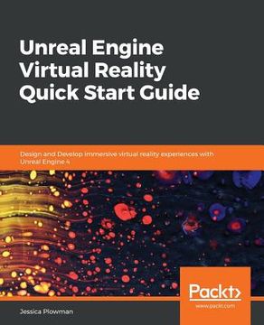 portada Unreal Engine Virtual Reality Quick Start Guide (in English)
