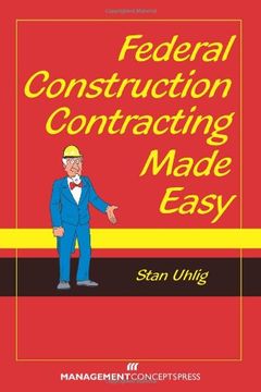 portada Federal Construction Contracting Made Easy (en Inglés)