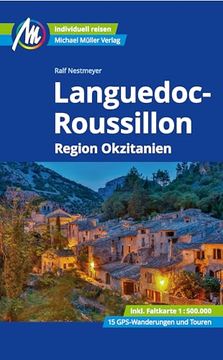 portada Languedoc-Roussillon Reisef? Hrer Michael M? Ller Verlag (en Alemán)