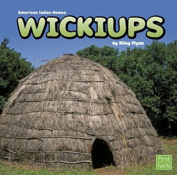portada Wickiups (en Inglés)
