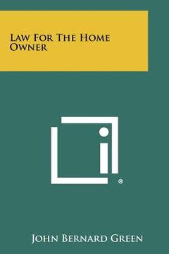 portada law for the home owner (en Inglés)