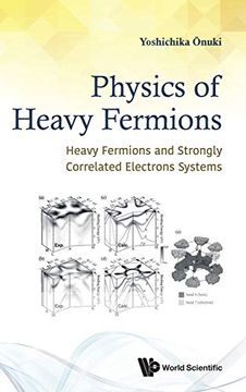 portada Physics of Heavy Fermions: Heavy Fermions and Strongly Correlated Electrons Systems (Condensed Matter Physics) (in English)