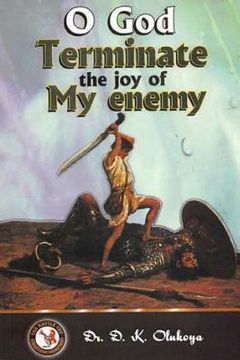 portada O God Terminate the Joy of My Enemy (in English)