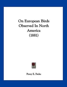 portada on european birds observed in north america (1881) (in English)