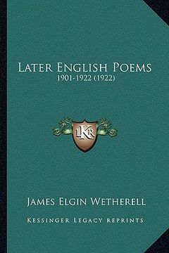 portada later english poems: 1901-1922 (1922) (en Inglés)