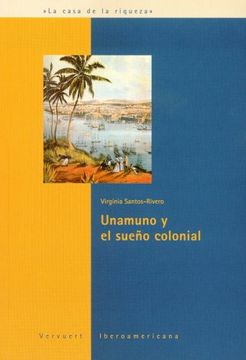 portada Unamuno y el Sueño Colonial.