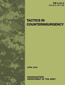 portada Tactics in Counterinsurgency (FM 3-24.2 / 90-8 / 7-98) (en Inglés)