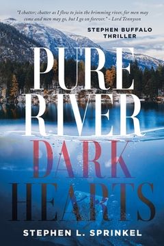 portada Pure River...Dark Hearts (en Inglés)