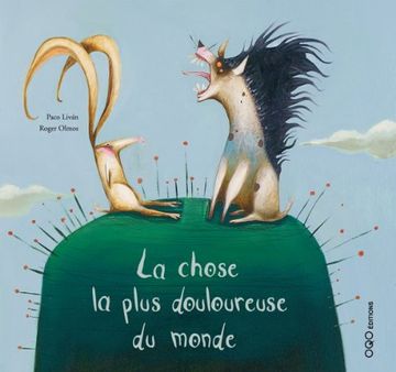 portada La Chose la Plus Douloureuse du Monde (Colección o) (en Francés)