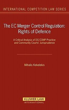 portada the ec merger control regulation: rights of defence (in English)