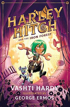 portada Harley Hitch and the Iron Forest: 1 (en Inglés)