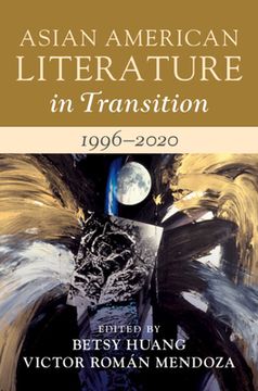 portada Asian American Literature in Transition, 1996-2020: Volume 4 (in English)