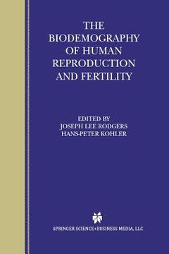 portada The Biodemography of Human Reproduction and Fertility (in English)