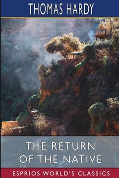 portada The Return of the Native (Esprios Classics) (en Inglés)
