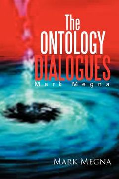 portada the ontology dialogues: mark megna (in English)