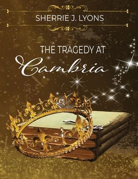 portada The Tragedy at Cambria (en Inglés)