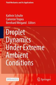 portada Droplet Dynamics Under Extreme Ambient Conditions (en Inglés)