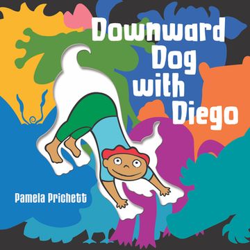 portada Downward dog With Diego (en Inglés)