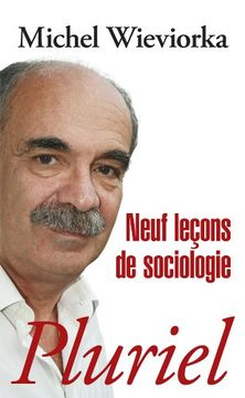 portada Neuf Leï¿ ½Ons de Sociologie (Pluriel) (French Edition)