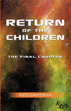 portada return of the children: the final chapter (en Inglés)