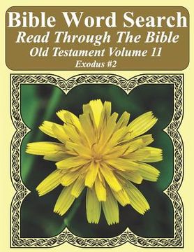 portada Bible Word Search Read Through The Bible Old Testament Volume 11: Exodus #2 Extra Large Print (en Inglés)