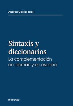 portada Sintaxis y diccionarios: La complementacion en alemán y en español