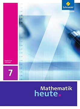 portada Mathematik Heute - Ausgabe 2010 für Thüringen: Schülerband 7 (en Alemán)