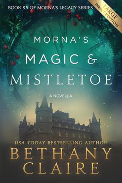 portada Morna's Magic & Mistletoe - a Novella: A Scottish, Time Travel Romance (Morna's Legacy Series) (en Inglés)