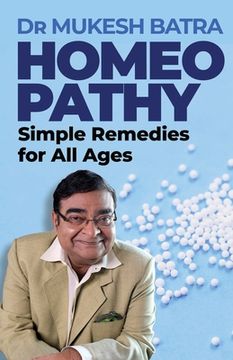 portada Homeopathy: Simple Remedies for All Ages (in English)