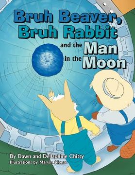portada bruh beaver, bruh rabbit and the man in the moon
