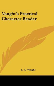 portada vaught's practical character reader (en Inglés)